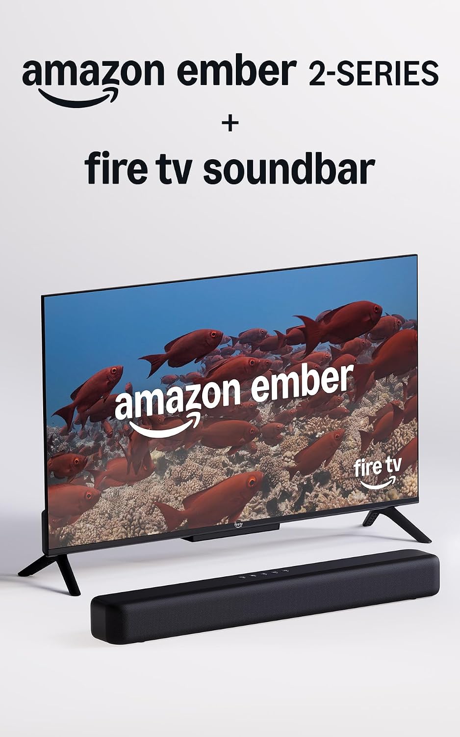Amazon Ember 32' 2-Series with Fire TV (newest model) with Fire TV Soundbar