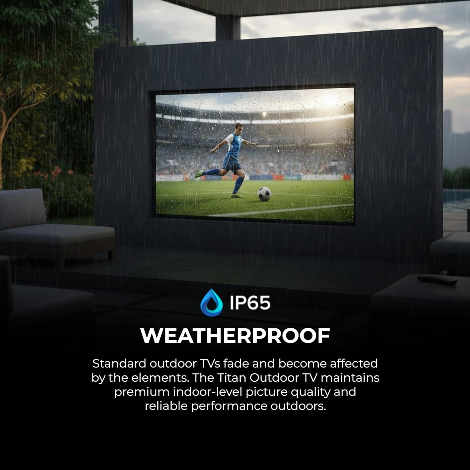 Titan S200 QLED 55 Inch Outdoor TV, Partial Sun, IP65 Smart Weatherproof TV, 4K HDR, 120 Hz, Tizen AI OS, 1000 Nits, Wi-Fi 5, HDR10+, Outdoor TV Cover, Slim Bezel, 2 Yr Wty